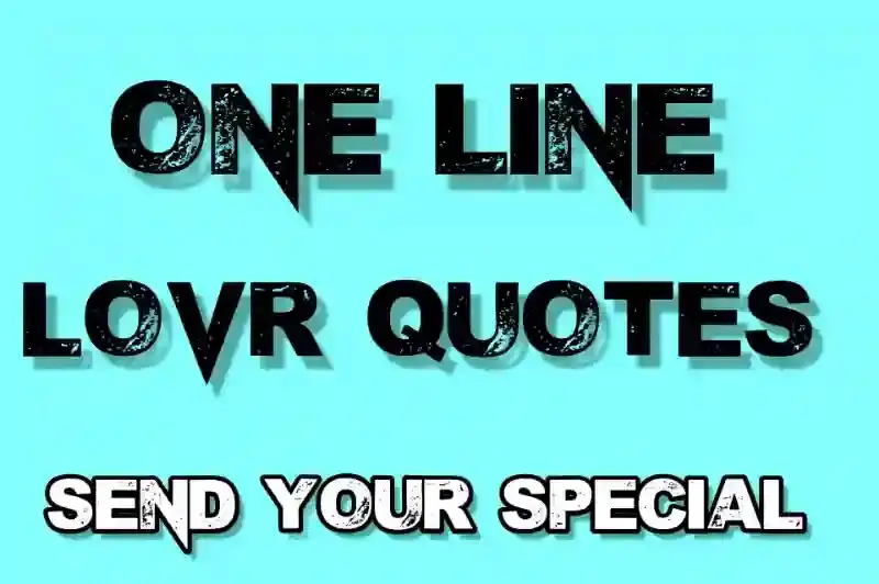 Number 1 One line love quotes | send your special |